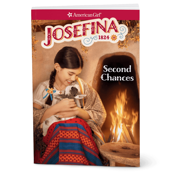 Second Chances: Josefina Book 2 (Historical Characters) A1