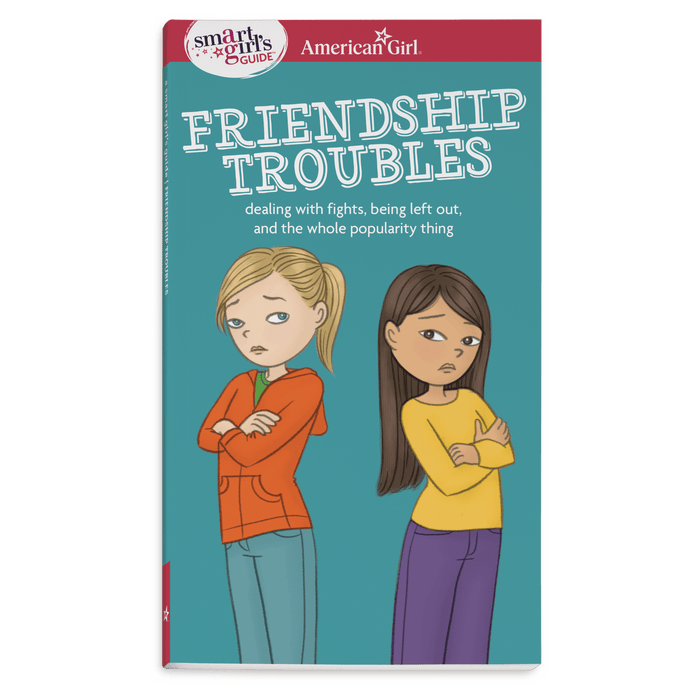 A Smart Girl's Guide: Friendship Troubles H9