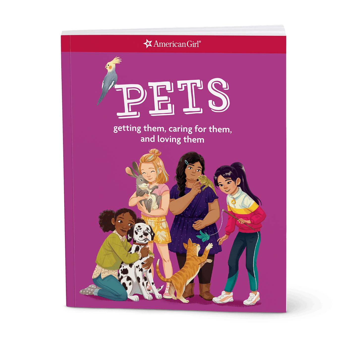 Pets: Getting Them, Caring for Them, and Loving Them X5