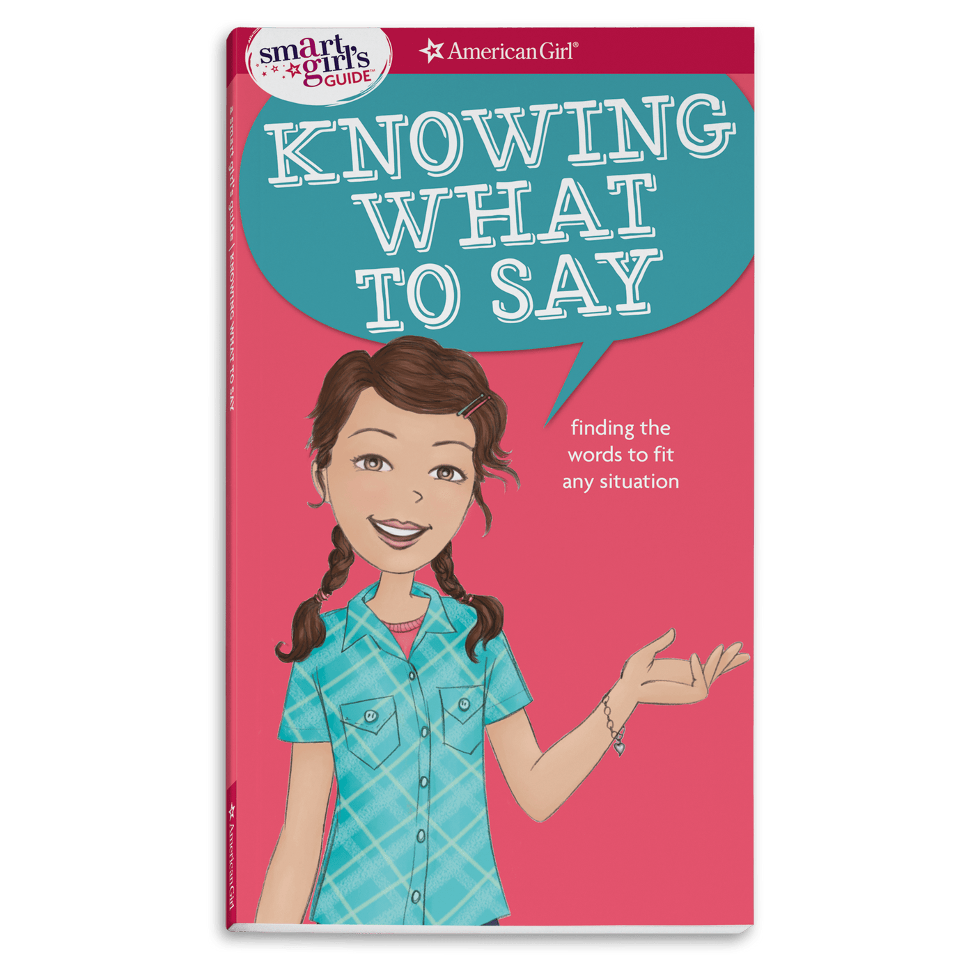 A Smart Girl's Guide: Knowing What to Say W5