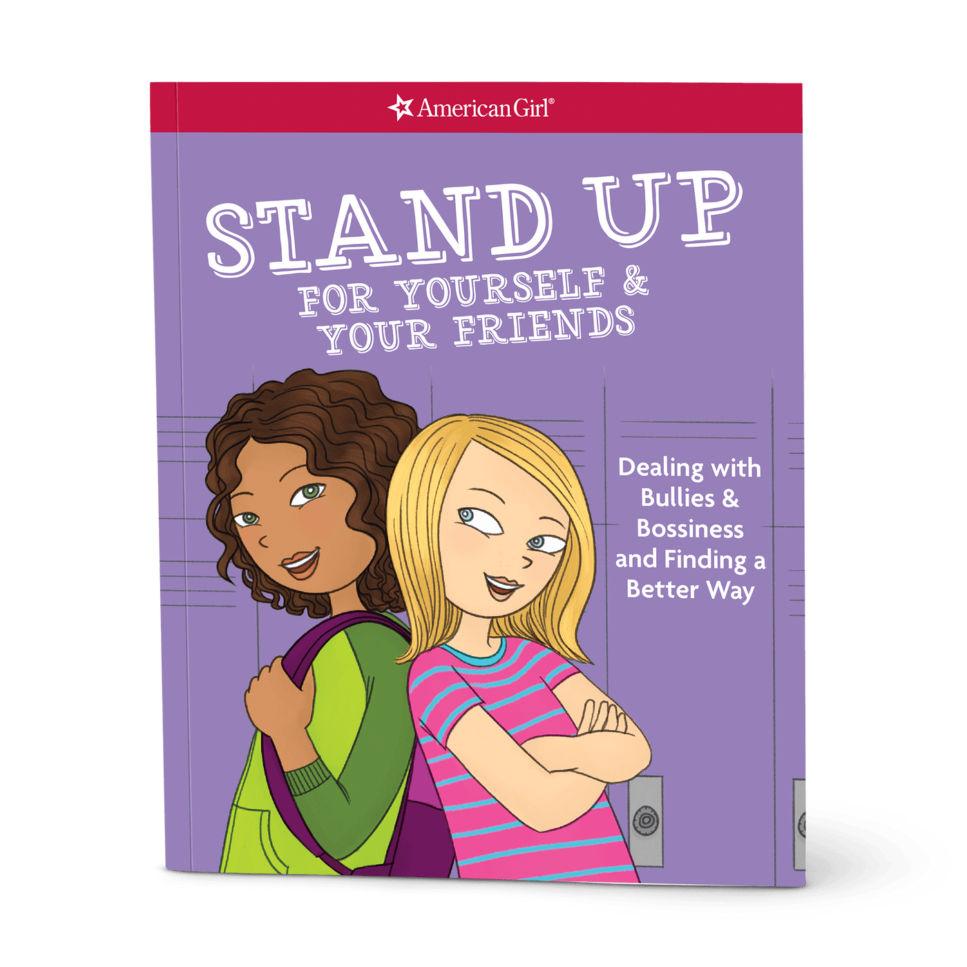 Stand Up for Yourself & Your Friends B7