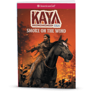 Smoke in the Wind: Kaya Book 2  (Historical Characters) K8