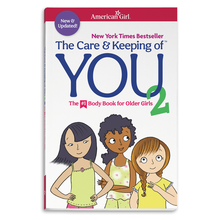 The Care & Keeping of You 2: The #1 Body Book for Older Girls V2